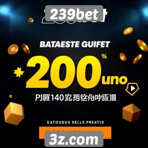 239bet : Nova promoção de apostas no 239bet